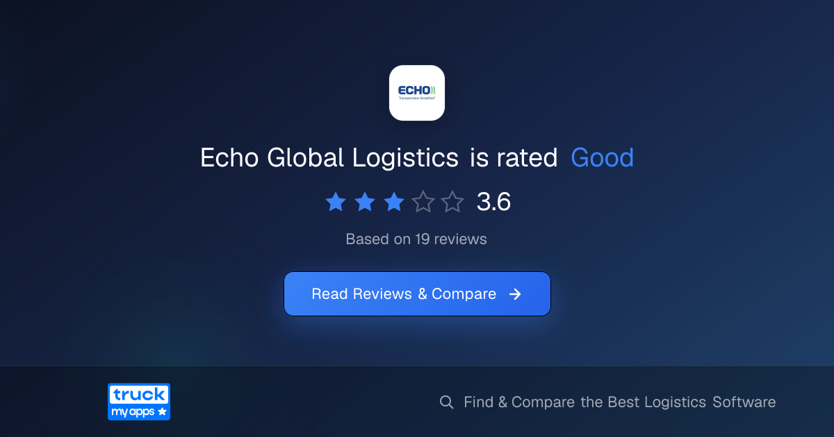 Echo Global Logistics | TruckMyApps