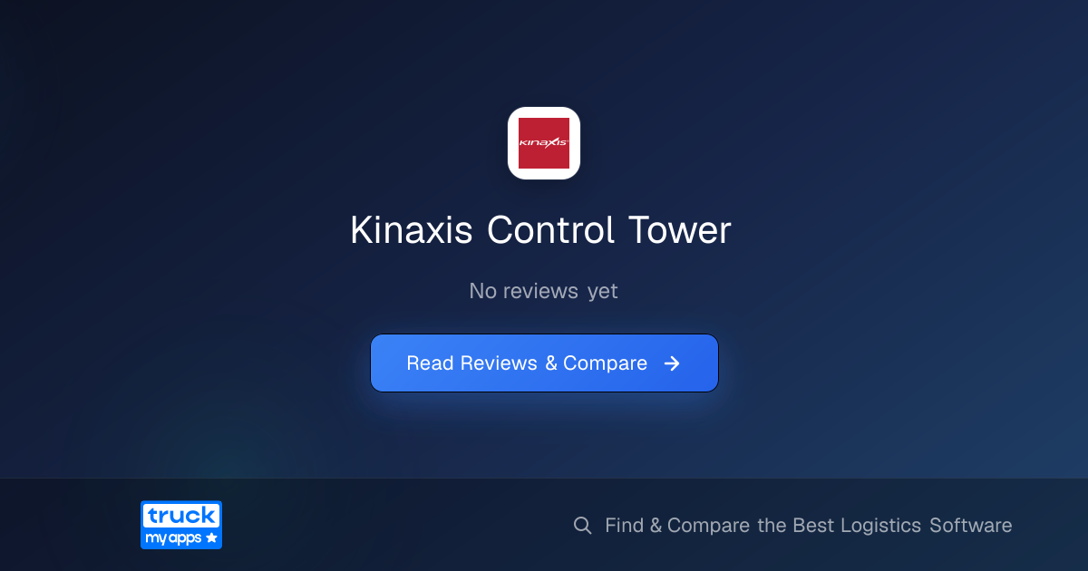 Kinaxis Control Tower | TruckMyApps
